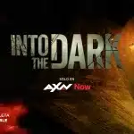 Into the Dark